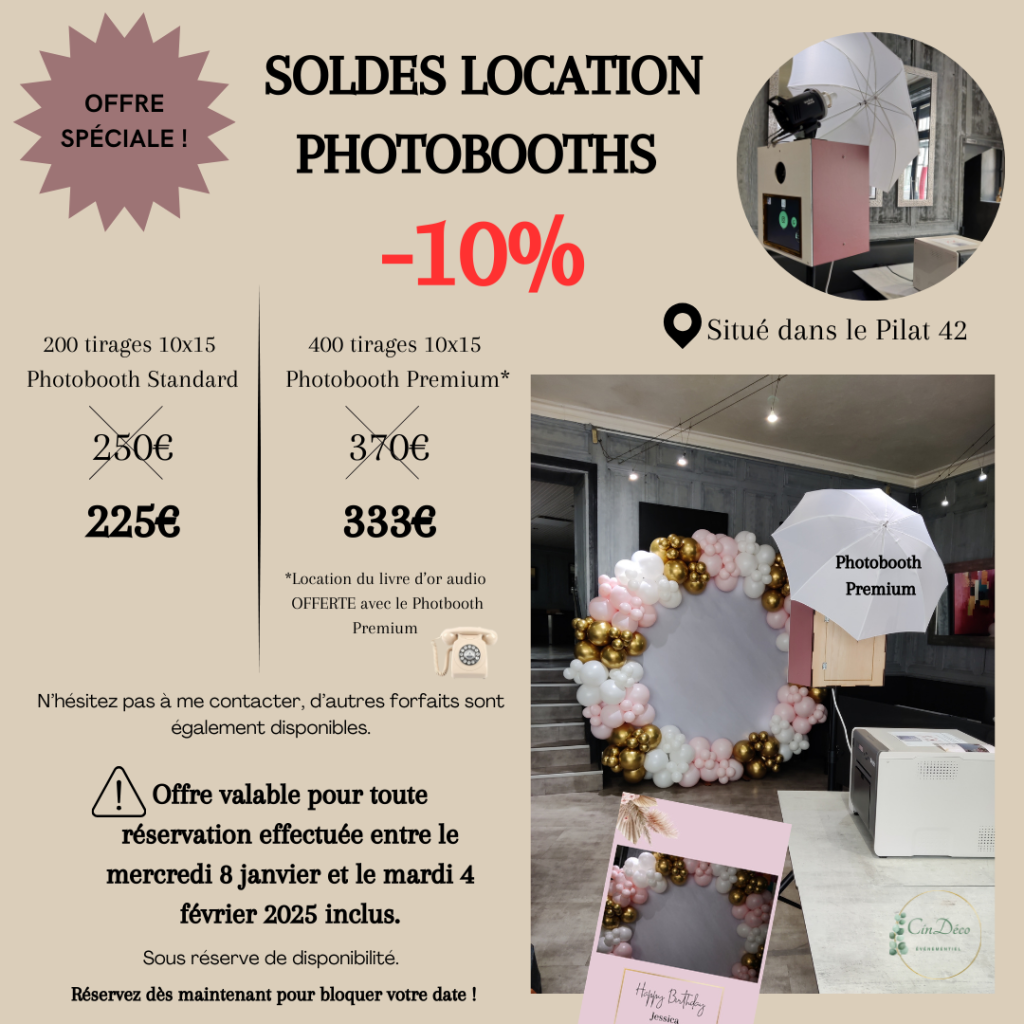 Offre spéciale CinDéco : -10% sur la location de photobooths standard et premium avec impressions 10x15 et livre d'or audio offert.